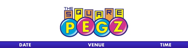 The Square Pegz Tour Schedule